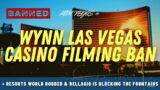 Resorts World Robbed, Bellagio Blocking Iconic Fountains & Wynn Las Vegas Bans Filming
