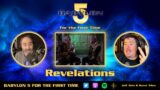 Revelations – Babylon 5 For The First Time – Episode 25