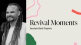 Revival Moments – Bold Prayers (Spontaneous Worship) | Richard Gordon & Bill Johnson | Bethel Church
