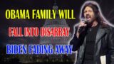 Robin D. Bullock PROPHETIC WORD: [BIDEN IS FADING AWAY] OBAMA Family Will Fall Into Disarray