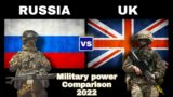 Russia vs United Kingdom Military power comparison 2022 , | UK against Russia 2022 | Who would win ?