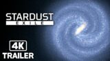 STARDUST EXILE Official Trailer (2022) 4K