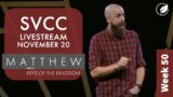 SVCC Sunday Morning Service – November 20th