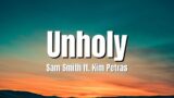 Sam Smith – Unholy (Lyrics) ft. Kim Petras