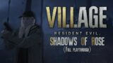 Shadows of Rose || Resident Evil Village DLC – Full Playthrough
