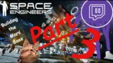 Space Engineers Mars Base Build Pt 3