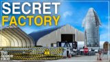 SpaceX's Secret Starship Factory…