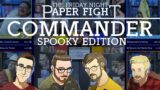Spooky Commander || Friday Night Paper Fight 2022-10-14