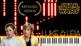Star Wars – Luke and Leia | OST Piano Theme | Impossible Version