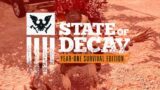 State of Decay: Year One Survival Edition | Livestream – Torn Apart