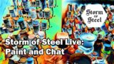 Storm of Steel Paint and Chat | Storm of Steel Wargaming