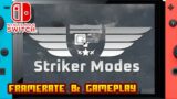 Striker Modes – (Nintendo Switch) – Framerate & Gameplay