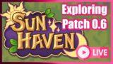 Sun Haven is BACK! Checking out Patch 0.6 Events and Bosses
