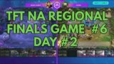 TFT NA Regional Finals Day 2 Game 6 set 7.5