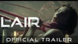 THE LAIR | Official HD International Trailer | Starring Jonathan Howard and Charlotte Kirk