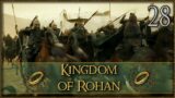 THE POWER OF THE ROHIRRIM – Third Age: Total War [AGO/SUS] – Kingdom of Rohan – #28