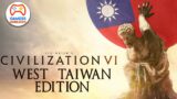 Taiwan Would BEAT China (in Civilization VI) | Deep Thoughts While Gaming