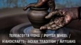 Terracotta Items / Potter Wheel / Handicrafts/ Indian Tradition / Artisans