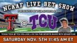 Texas Tech Red Raiders vs TCU Horned Frogs LIVE Bet Stream | NCAA Football Week 10