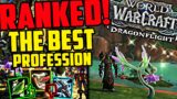 The BEST Professions For Goldmaking – Dragonflight Professions RANKED!