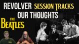The Beatles Revolver Session Tracks Discussion