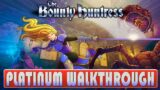 The Bounty Huntress Platinum Walkthrough | Trophy & Achievement Guide – Crossbuy PS4, PS5
