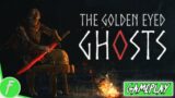 The Golden Eyed Ghosts Gameplay HD (PC) | NO COMMENTARY