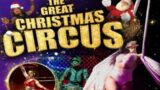 The Great Christmas Circus 2023