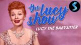 The Lucy Show | S5 | Ep16 | Lucy the Babysitter | Lucille Ball
