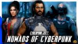 The Nomad Clans Of Cyberpunk | FULL Cyberpunk 2020 RED 2077 Lore