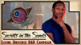 The Sand's Council | MMORPG Living Universe D&D Campaign