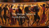 The Terracotta column krater- Human Nature in Greek Gods