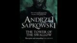 The Tower Of The Swallow – Andrzej Sapkowski (The WItcher – Audiobook) part.1