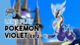 The Treasure Hunt Begins! | Pokemon Violet Ep. 2