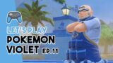 The Ultimate Fetch Quest lol | Pokemon Violet Ep. 11