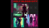 The Williver – HOLY BLOOD CITY