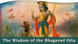 The Wisdom of the Bhagavad Gita | Eduardo Javier Gramaglia