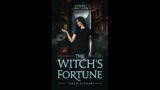 The Witch's Fortune by Tarah Benner (Full Paranormal Fantasy Audiobook)