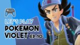 This Game Seriously Needs Level Scaling lol | Pokemon Violet Ep. 10