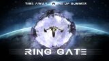 Time Away x Wane Of Summer = Ring Gate [A Magnificent SciFi Ambient Mix]
