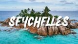 Top 10 Places to Visit in Seychelles
