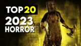 Top 20 NEW Upcoming HORROR Games of 2023