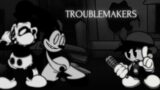 Troublemakers but WI Mickey, WI Oswald, and bf sings it