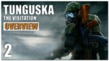 Tunguska: The Visitation Gameplay Overview – Part 2 | 2022