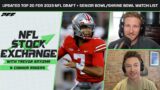 Updated Top 20 For 2023 NFL Draft + Senior Bowl/Shrine Bowl Watch List | NFL Stock Exchange