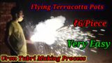 Uron Tubri ( Flying terracotta pot) Making Full Process ||Full Force|| #kalipuja #daily #fireworks
