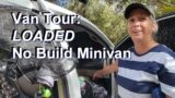 Van Tour: Loaded No Build Minivan. Butterfly Tracks Meet-up