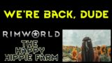 WE'RE BACK – Let's Play Non-Violent Rimworld BIOTECH Ep 01