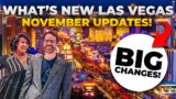 WHAT'S NEW IN LAS VEGAS for November 2022 (Vegas will NEVER be the same!)
