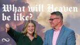 What Will Heaven be Like? / Revelation 5:13 & 7:9 / Mark Ashton & Lottie Lackey